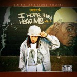 Dee-1, I Hope They Hear Me Vol. 2 (mixtape)