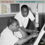Various Artists, The Big Beat: The Dave Bartholomew Songbook (Ace Records)