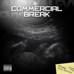 A. Levy, Commercial Break (mixtape)