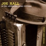 Joe Hall and the Louisiana Cane Cutters, Thirty Dobb Special (Fruge Records)
