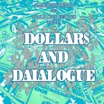Slangston Hughes and L’Daialogue DiCaprio, Dollar$ & Daialogue