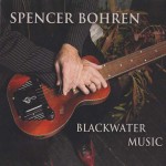 Spencer Bohren, Blackwater Music (Threadhead Records)