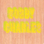 Bobby Charles, Bobby Charles (Rhino Handmade)