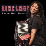 Rosie Ledet, Come Get Some (JSP Records)