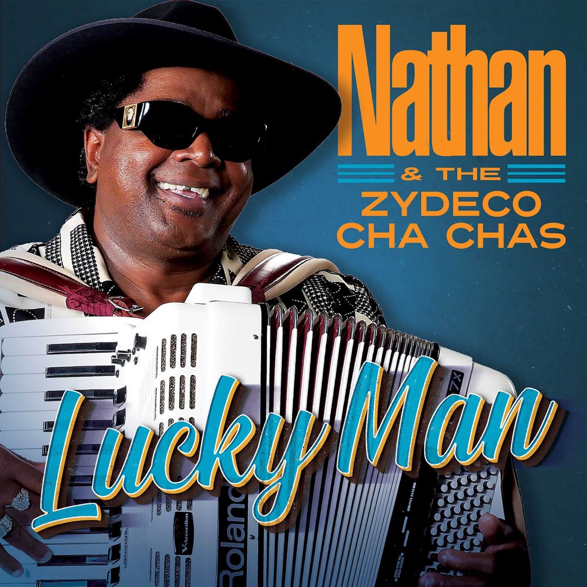 Nathan The Zydeco Cha Chas Lucky Man Cha Cha Records