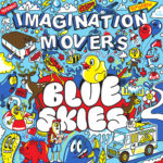 The Imagination Movers - Blue Skies