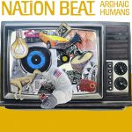 Nation Beat - Archaic Humans