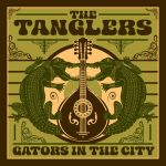 The Tanglers - Gators in the City